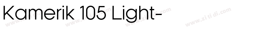 Kamerik 105 Light字体转换